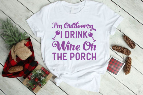 I’m Outdoorsy I Drink: Graphics & T-Shirt Designs