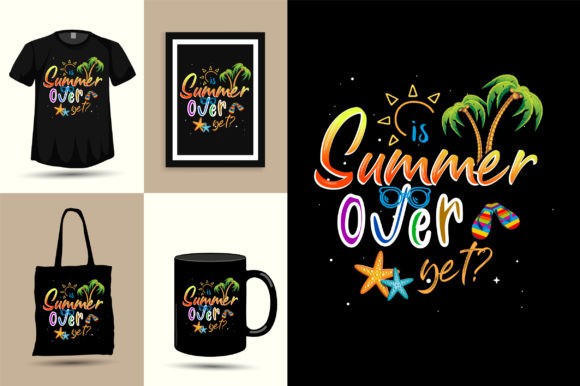 Is Summer Over? Graphics & T-Shirt Designs Review