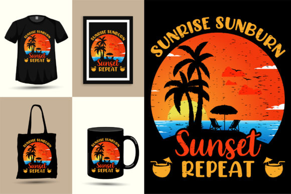 Sunrise Sunburn Sunset Graphics for T-Shirt Designs